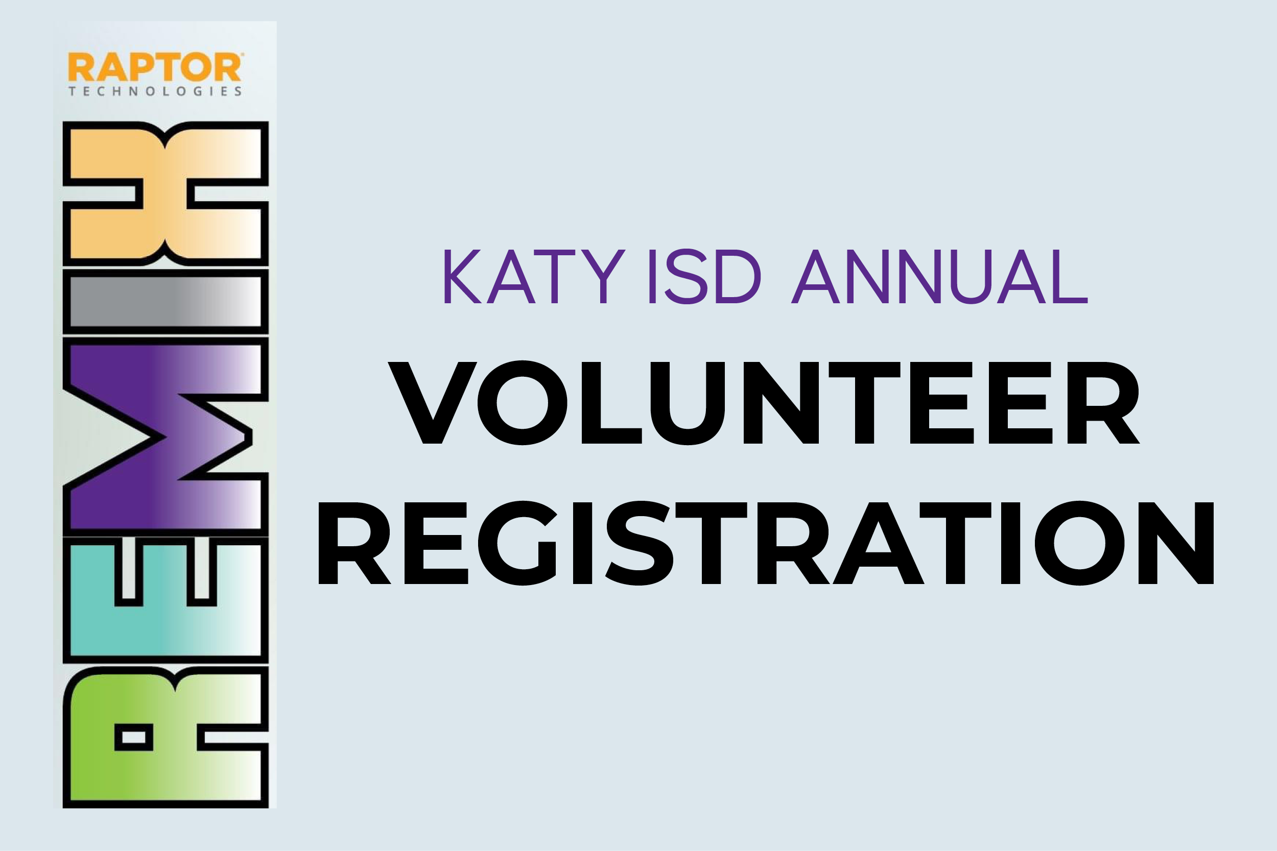 Calling All Katy ISD Volunteers!