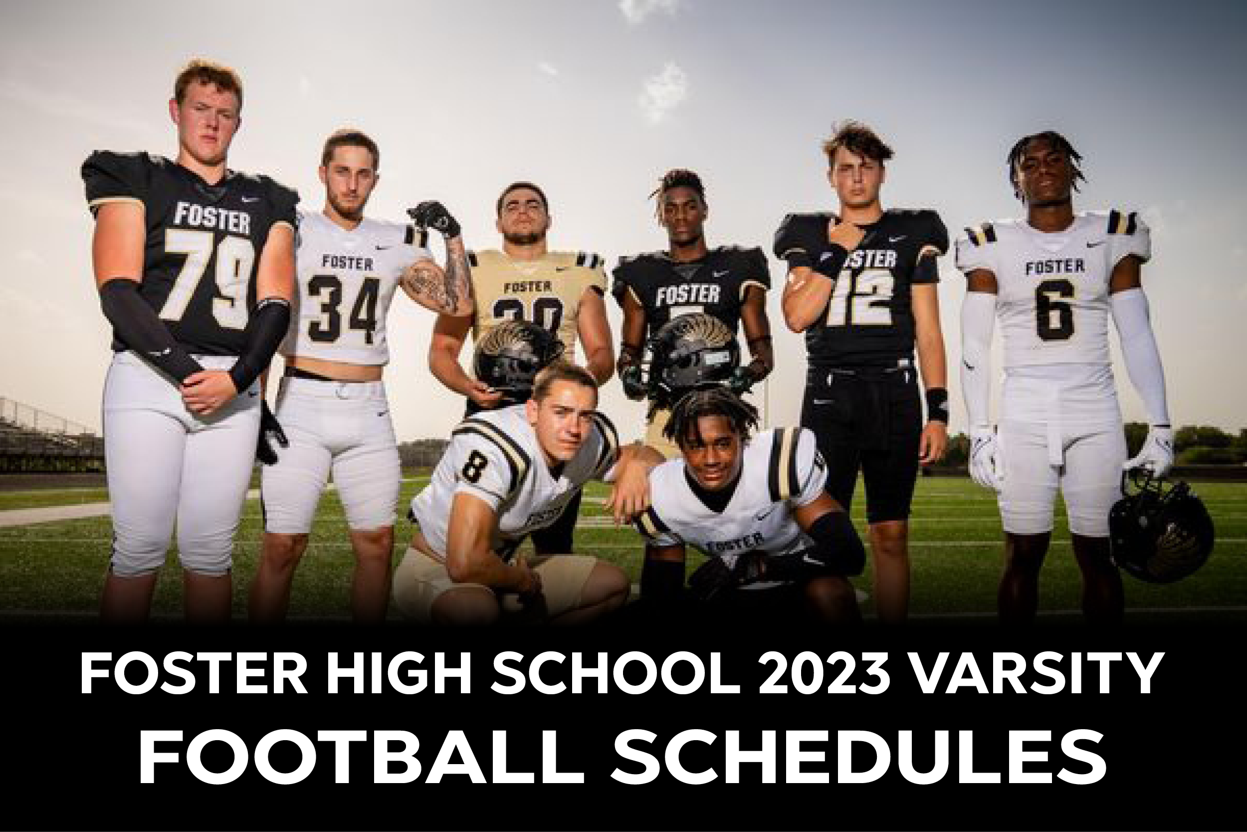 Foster High School 2023 Varsity Football Schedule