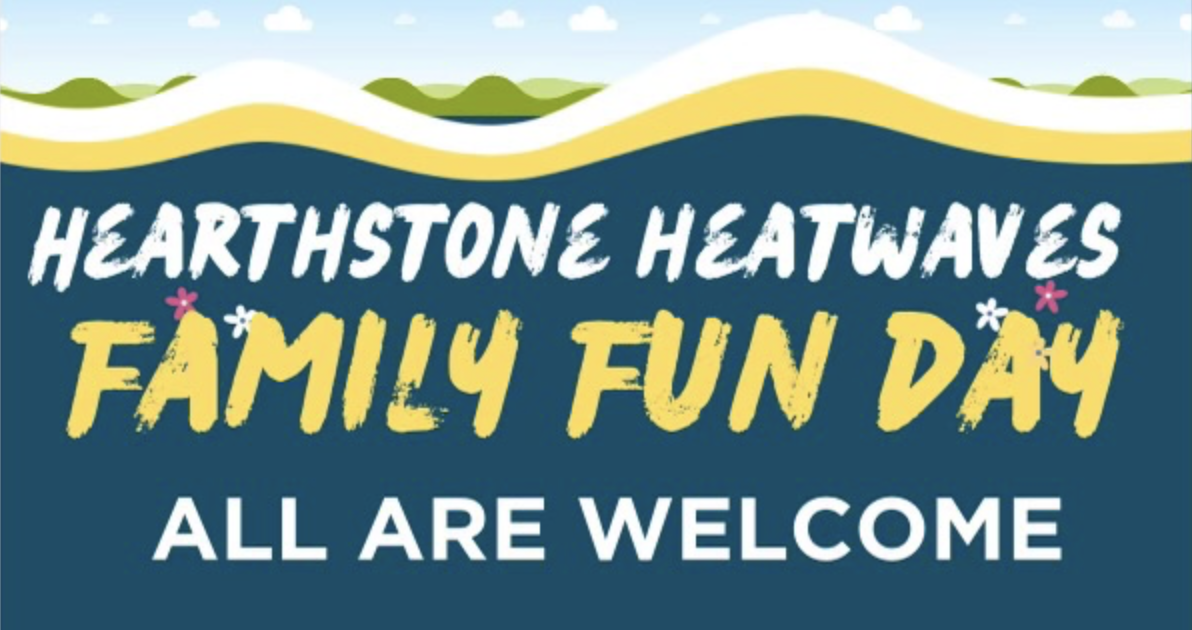 Hearthstone Heatwaves to Host Family Fun Day