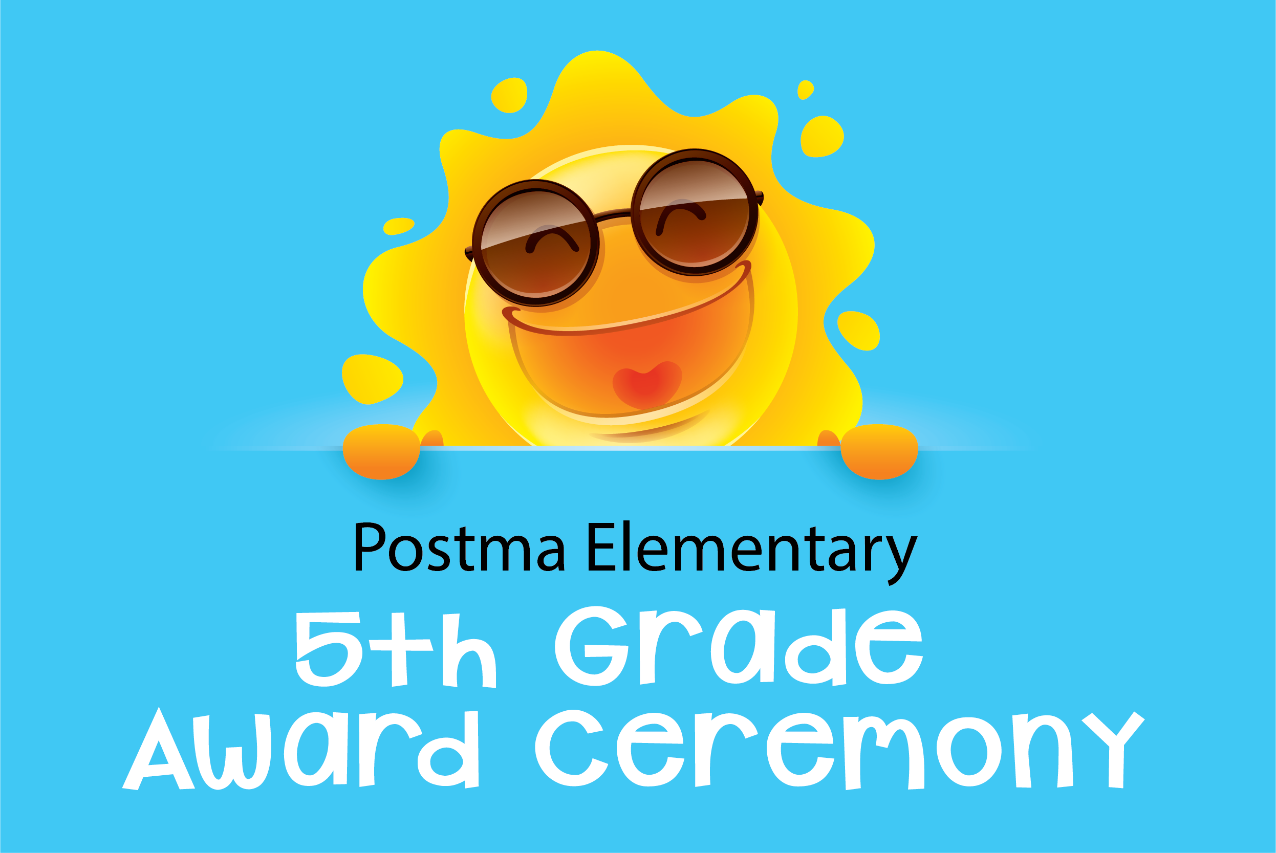 Postma Elementary 5th Grade Award Ceremony - May 9th