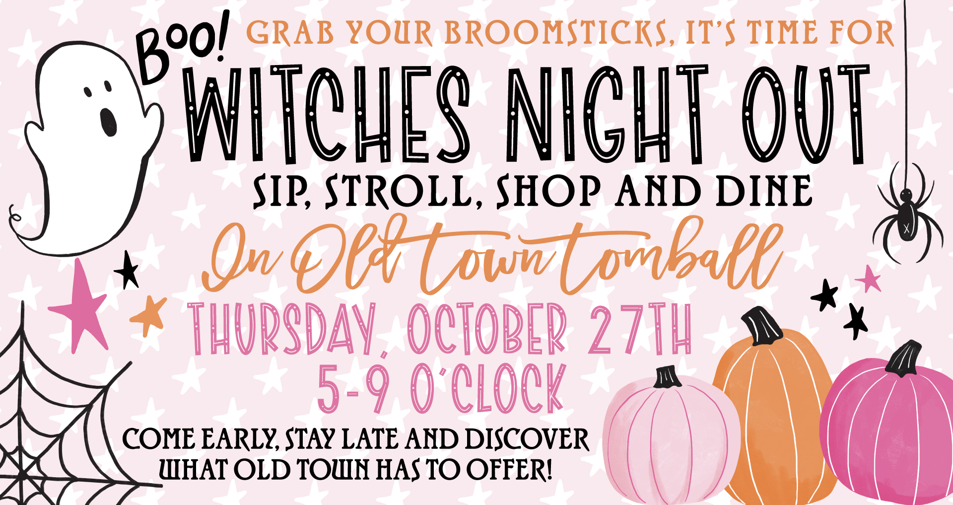 Witches Night Out / Tomball Sip, Stroll & Shop