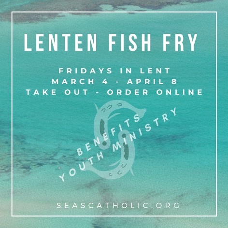 Lenten Fish Fry at SEAS