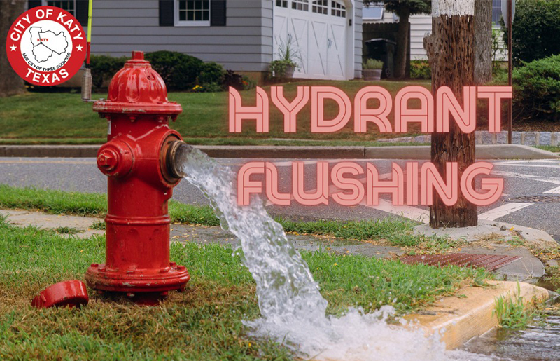 City of Katy to Perform August Hydrant Flushing