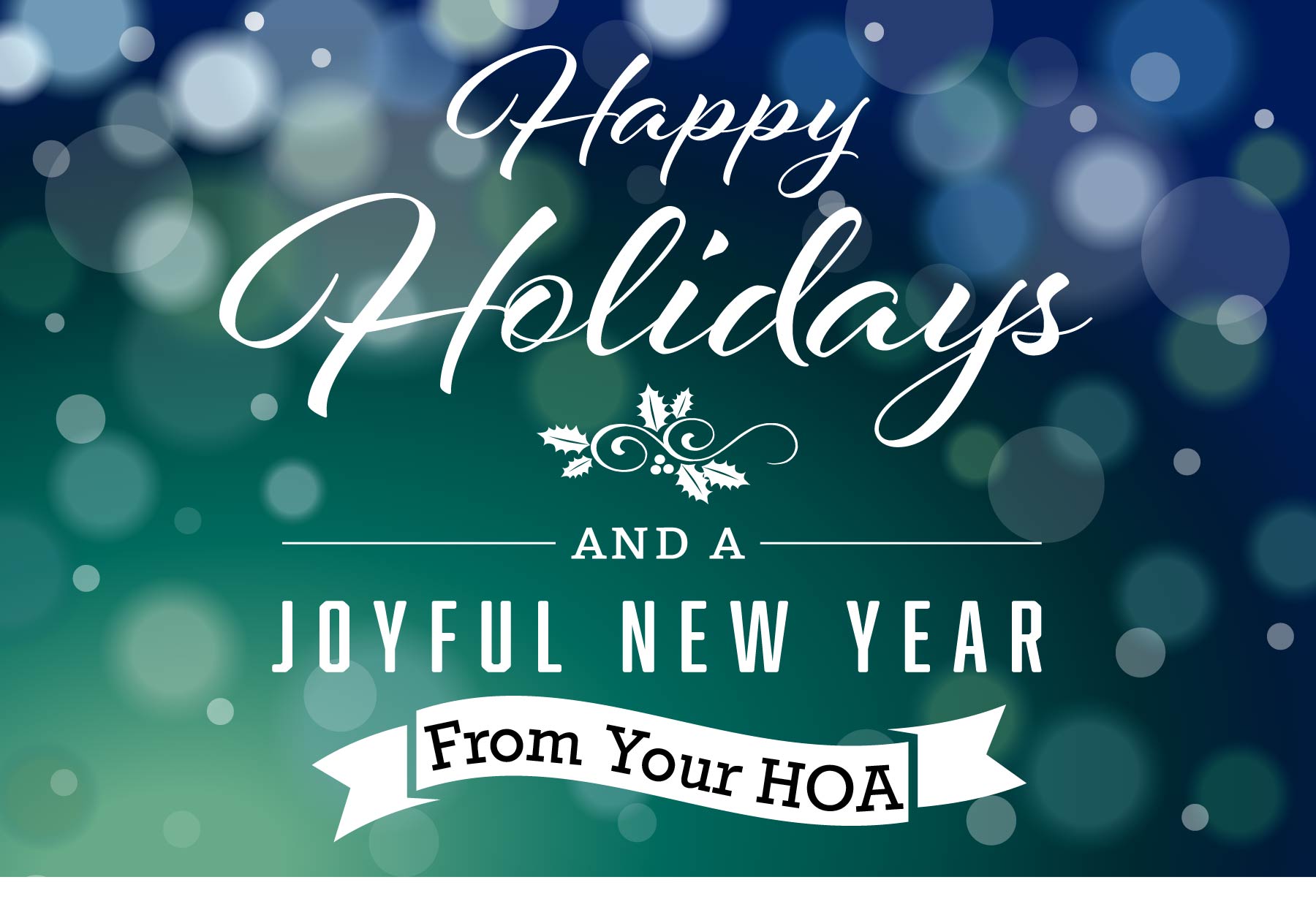 Holiday Greetings from Your HOA