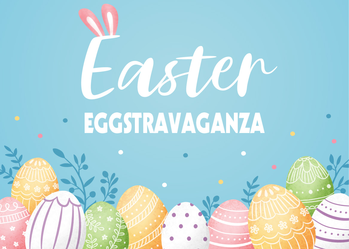 Easter Eggstravaganza in Stone Gate