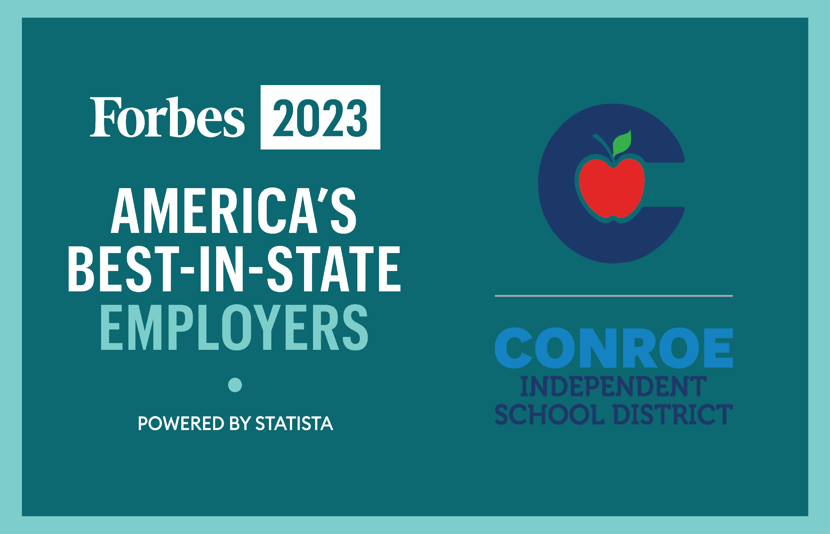 Conroe ISD Named Forbes 2023 Best-In-State Employers for Texas
