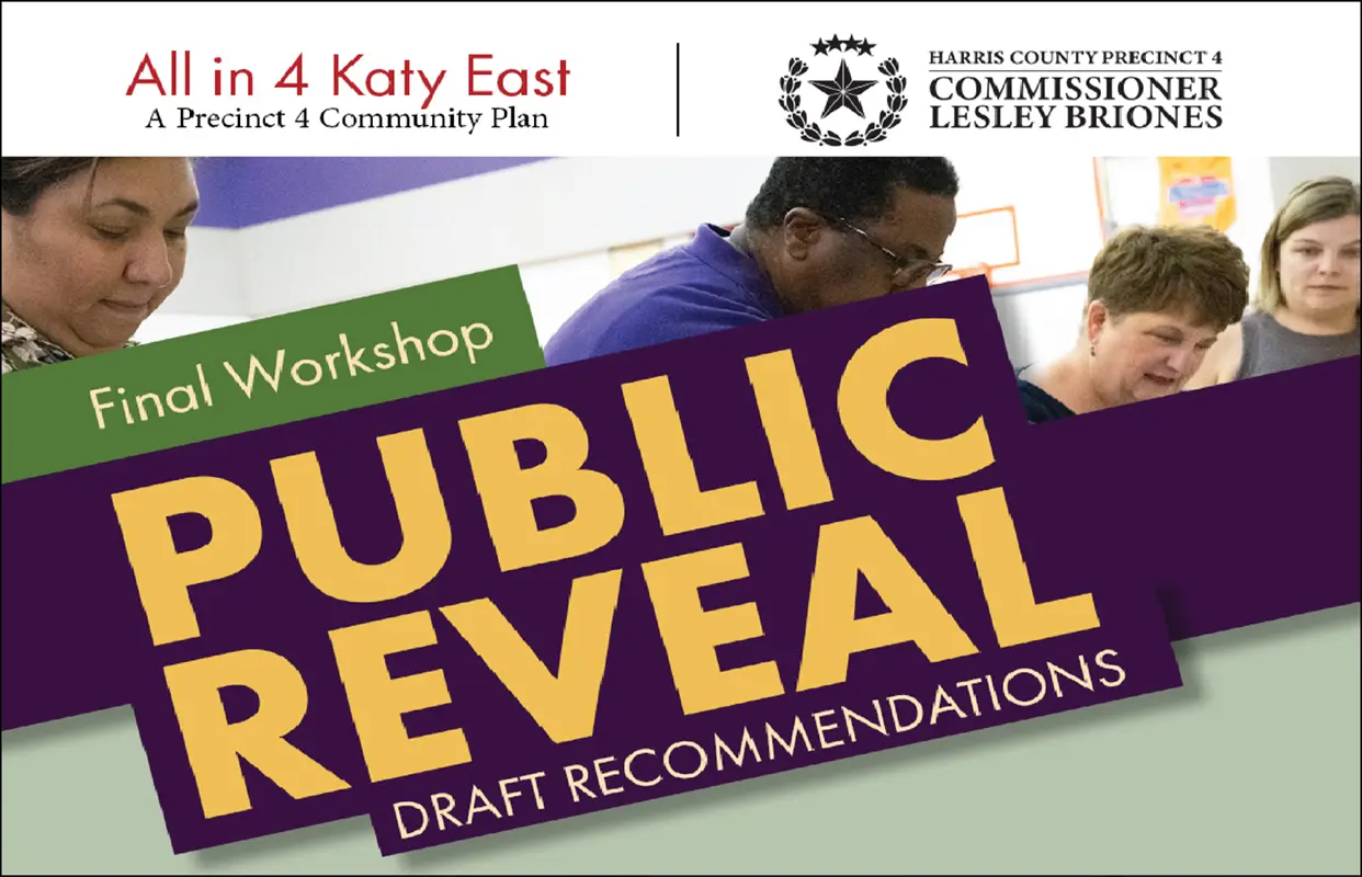 REMINDER: Commissioner Lesley Briones to Unveil the All in 4 Katy East Community Plan on September 14