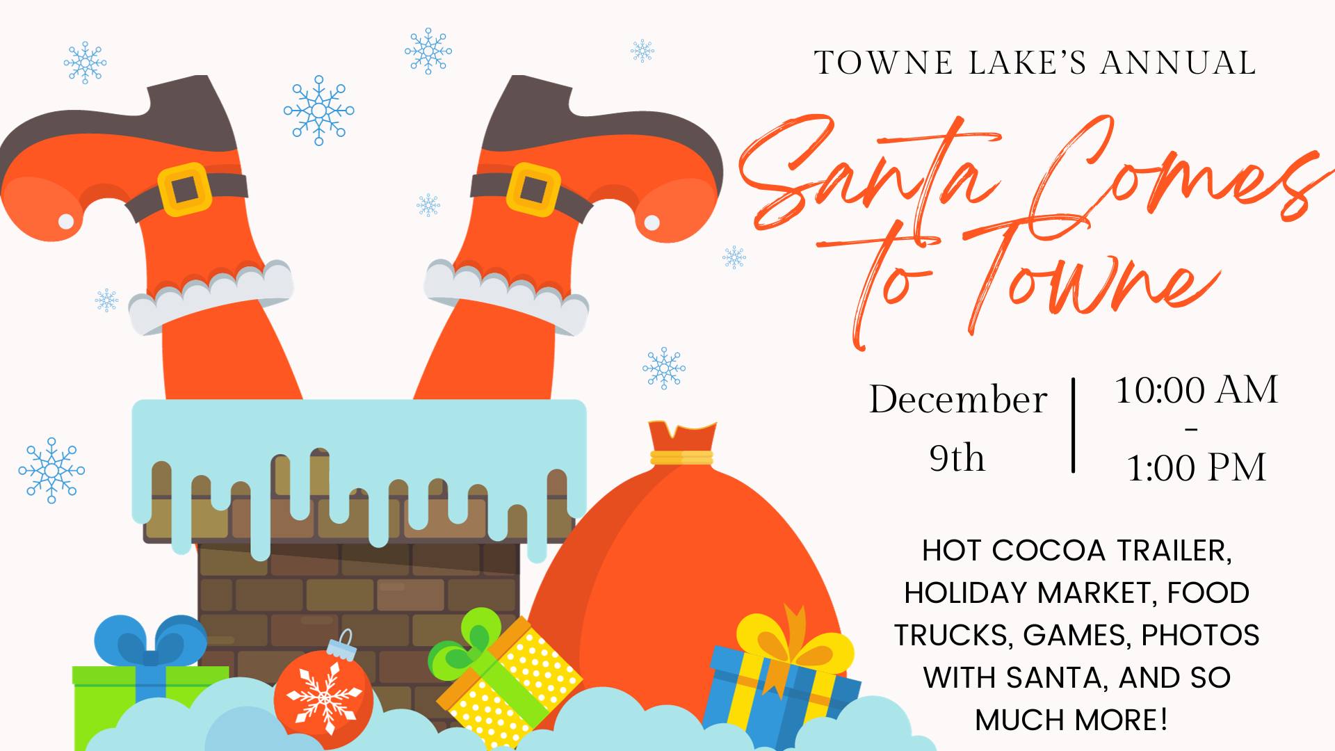 Don't Miss Santa Comes to Towne