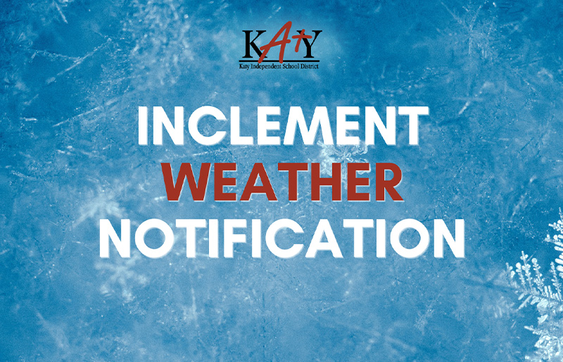 Katy ISD Closed Tuesday and Wednesday Due to Severe Winter Storm