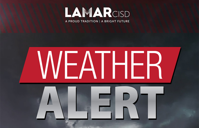 Lamar Consolidated ISD Closes Schools Due to Winter Storm: All Operations Suspended on January 21-22