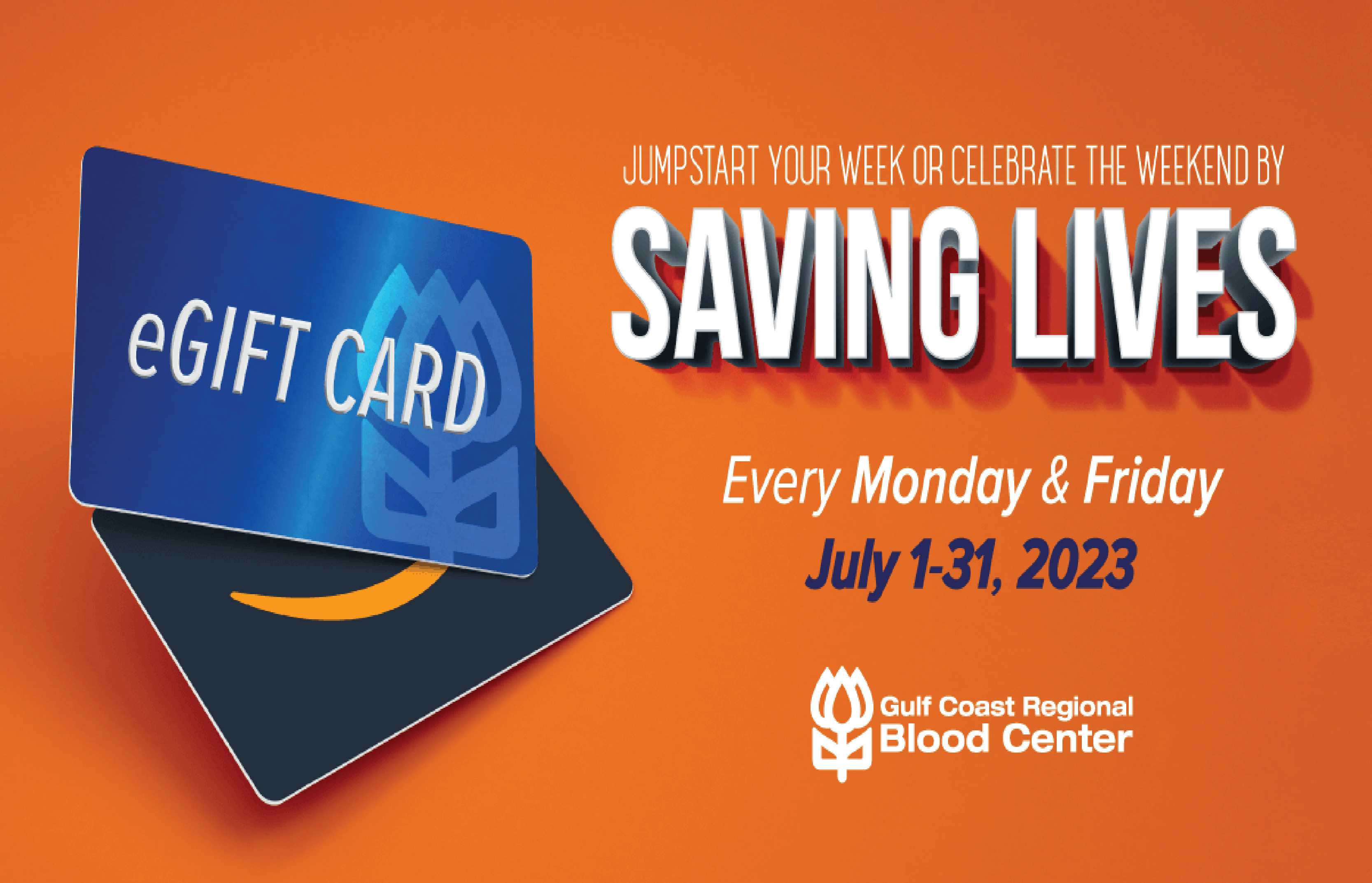 Save Lives, Get an eGift Card with Gulf Coast Regional Blood Centers