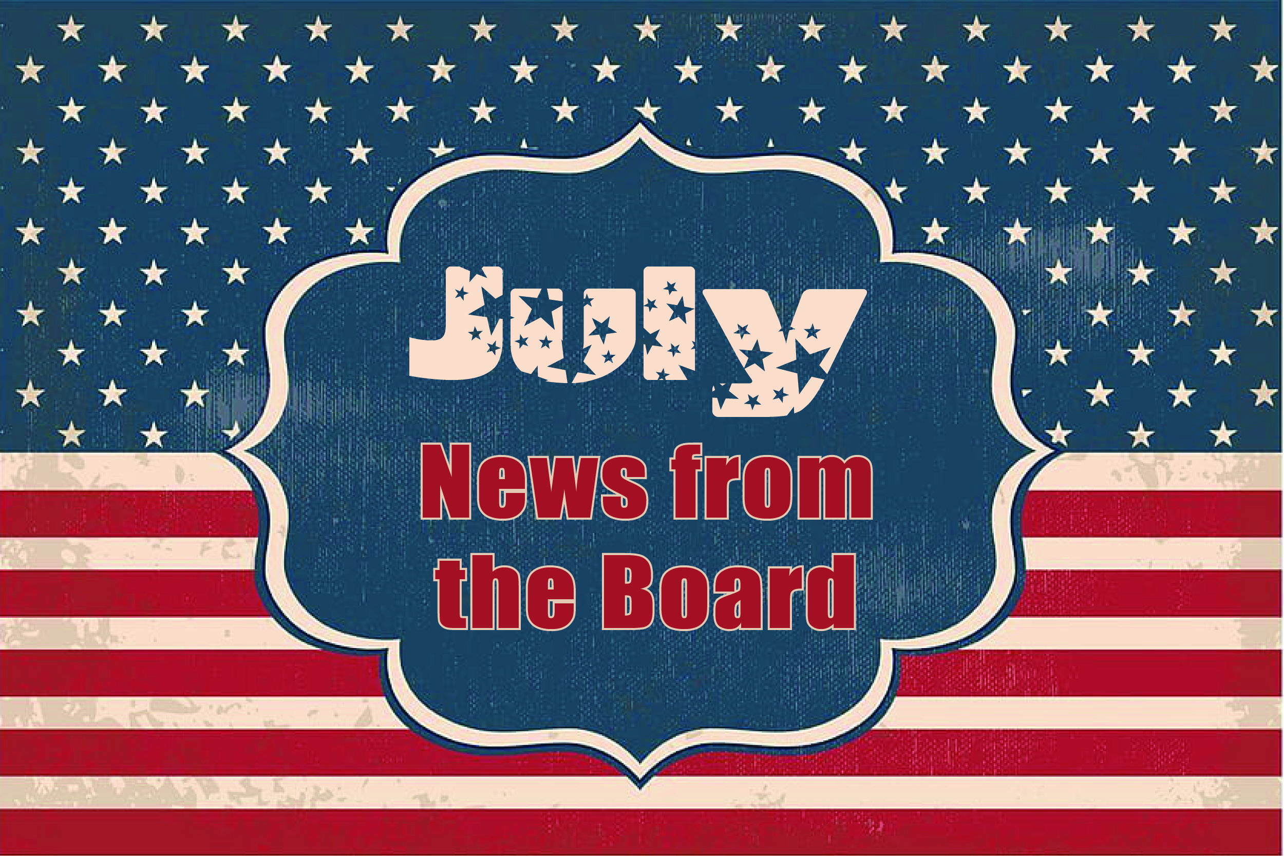 Yorktown Colony News from the Board - July 2023
