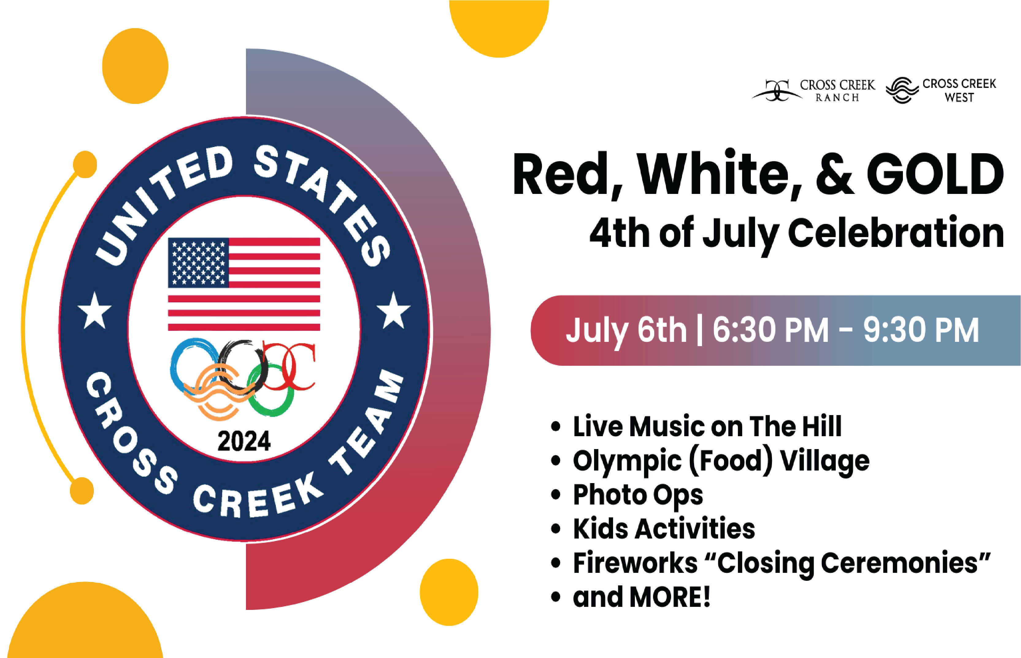 Cross Creek Ranch Red, White, & Gold: 4th of July Celebration