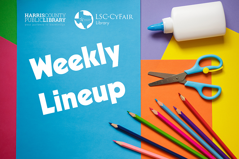 Activities Galore: Beat the Heat at LSC-CyFair Community Library This Week