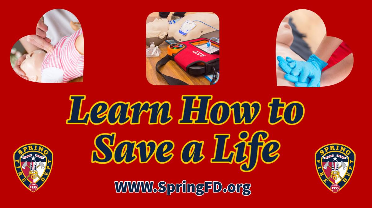 Prepare for the Unexpected: Take CPR/AED and First Aid Classes with Spring Fire Department