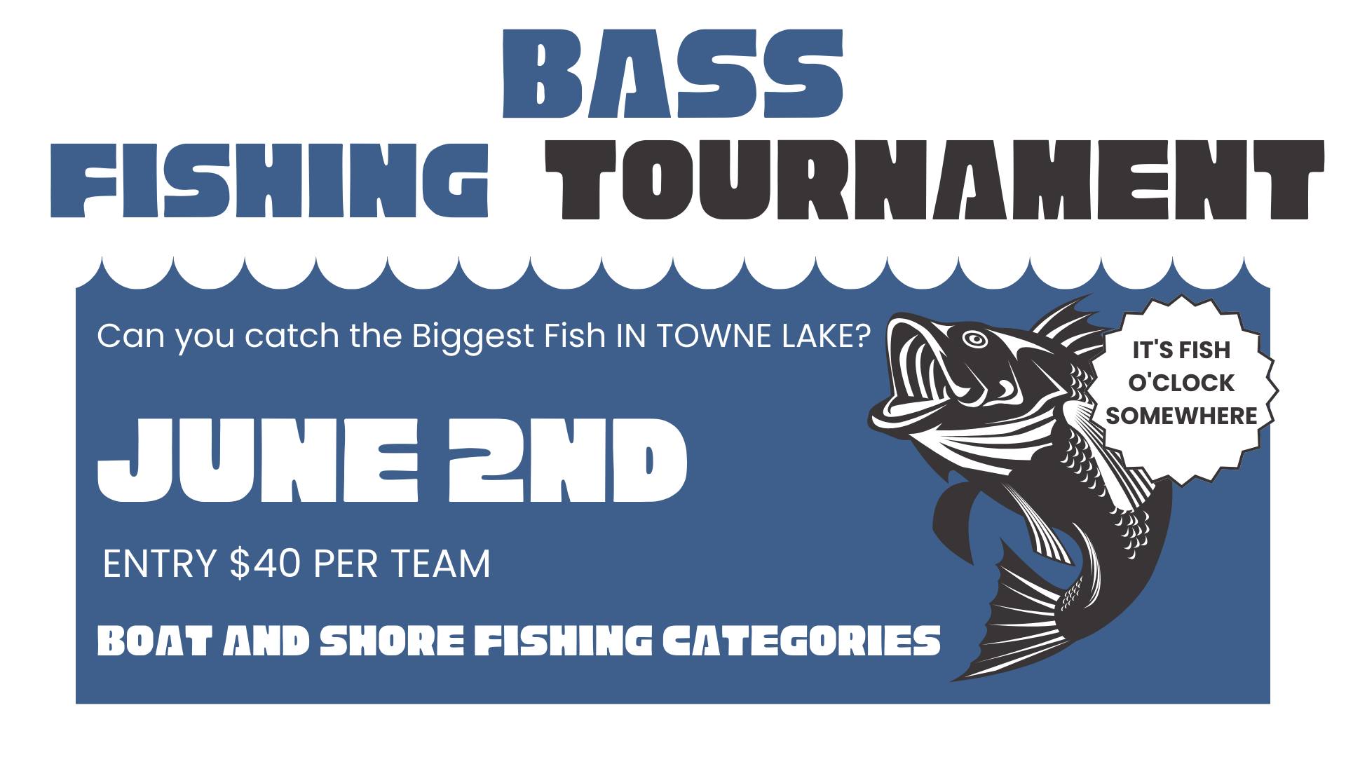 ICYMI: Towne Lake Fishing Tournament Set for Saturday, June 2nd