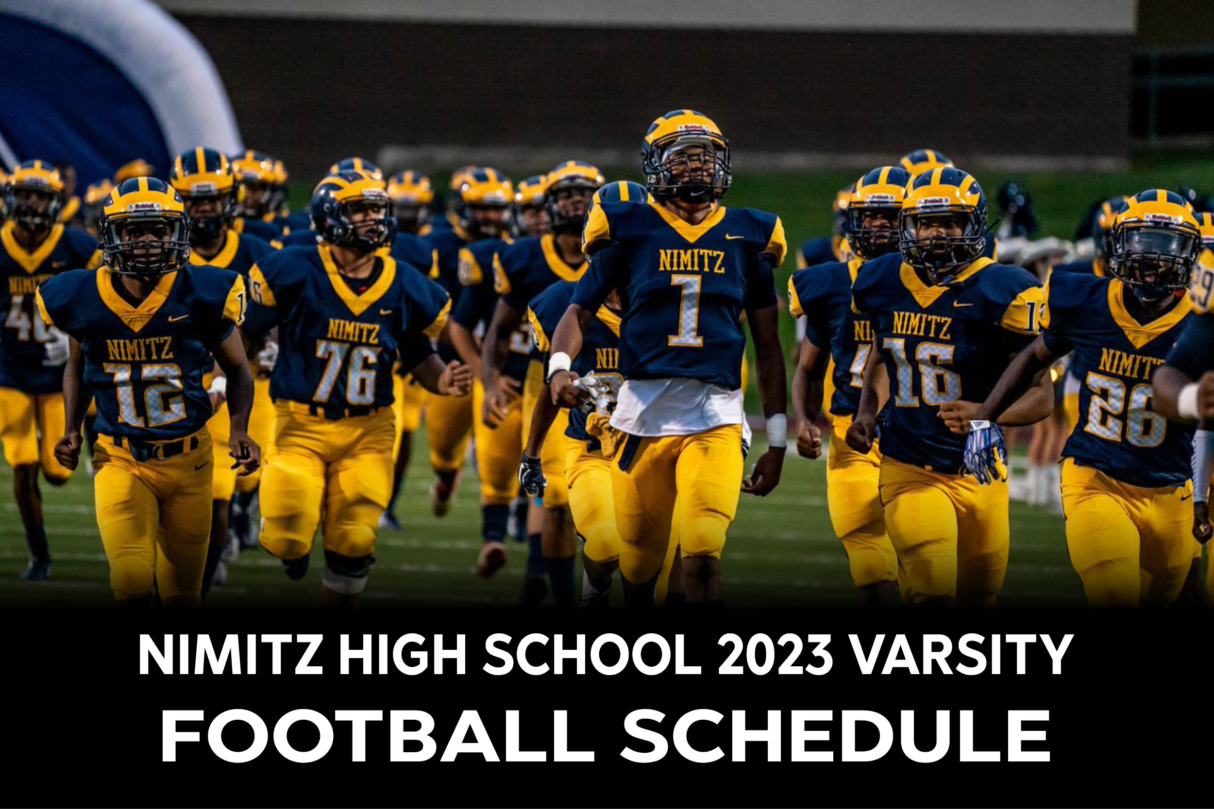 Nimitz High School 2023 Varsity Football Schedule