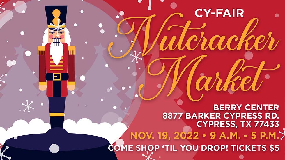 CyFair Holiday Extravaganza Nutcracker Market Coming to Berry Center