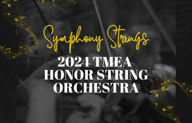Seven Lakes, Jordan High Schools Shine in TMEA’s Honor String Orchestra Competition