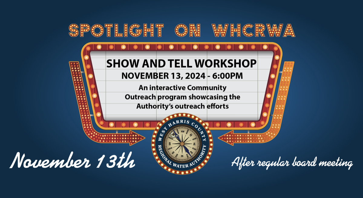 Join Us for the Spotlight on WHCRWA Show and Tell Workshop: Water Awareness & Community Outreach Event