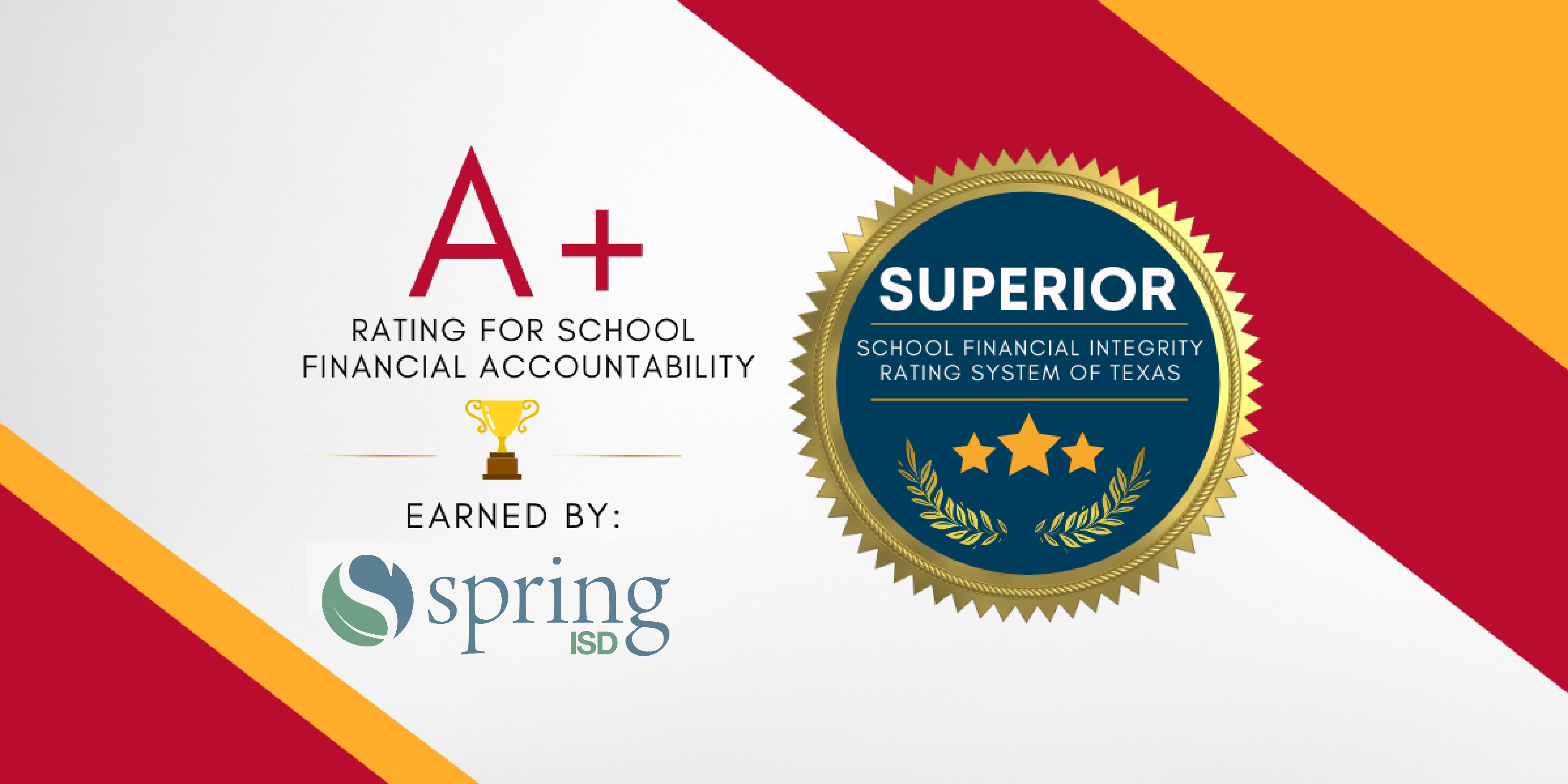 Spring ISD Receives an ‘A’ in Financial Integrity from the State of Texas
