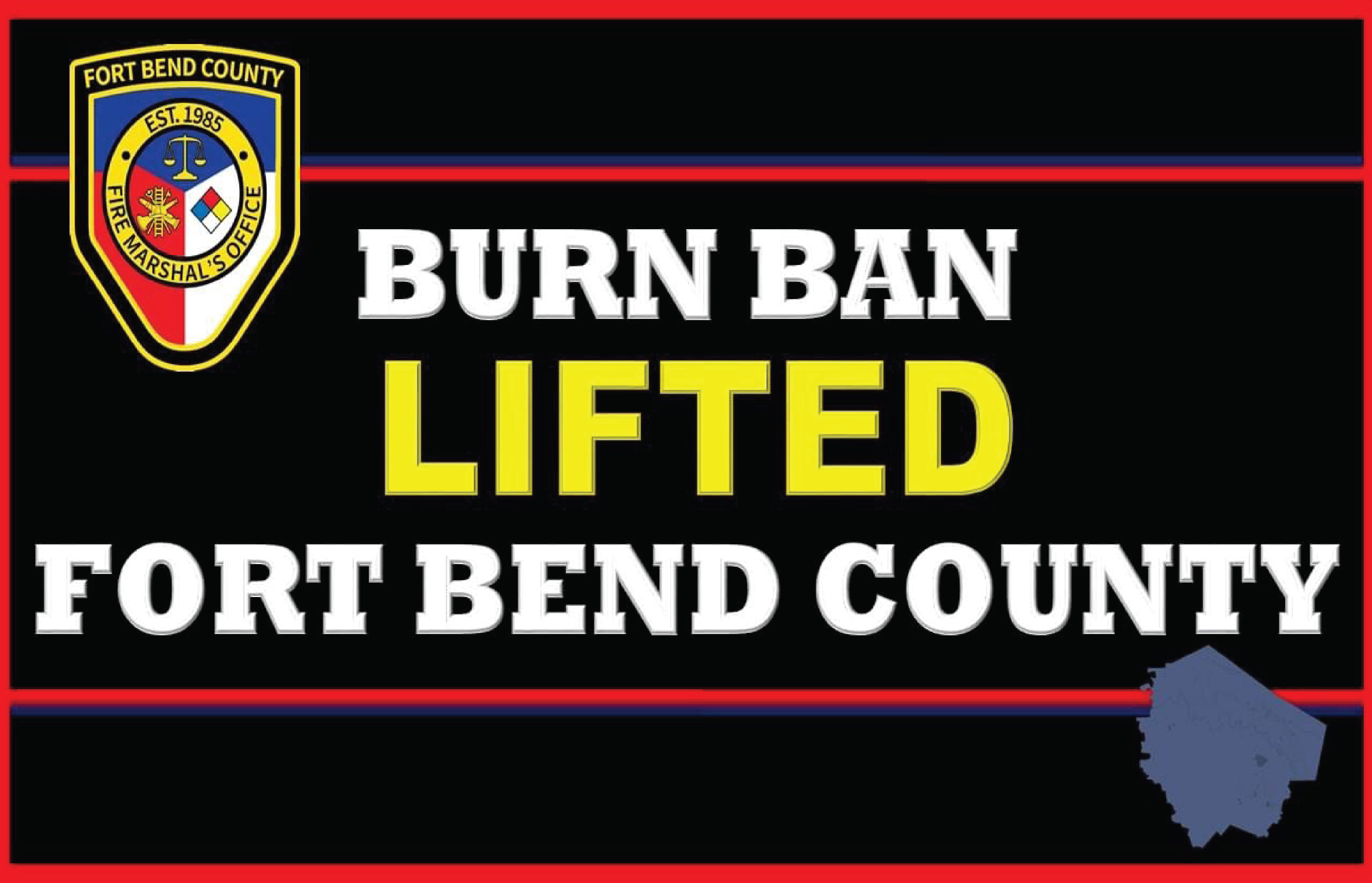 Fort Bend County Burn Ban Lifted