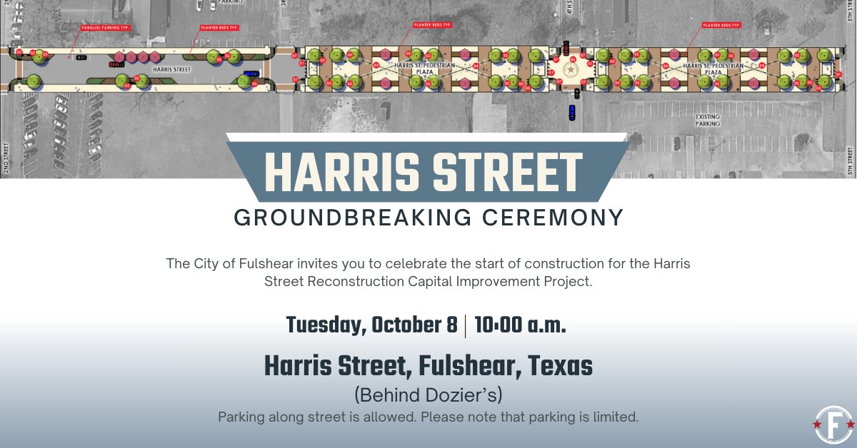 City of Fulshear to Host Groundbreaking Ceremony for Harris Street Reconstruction Project