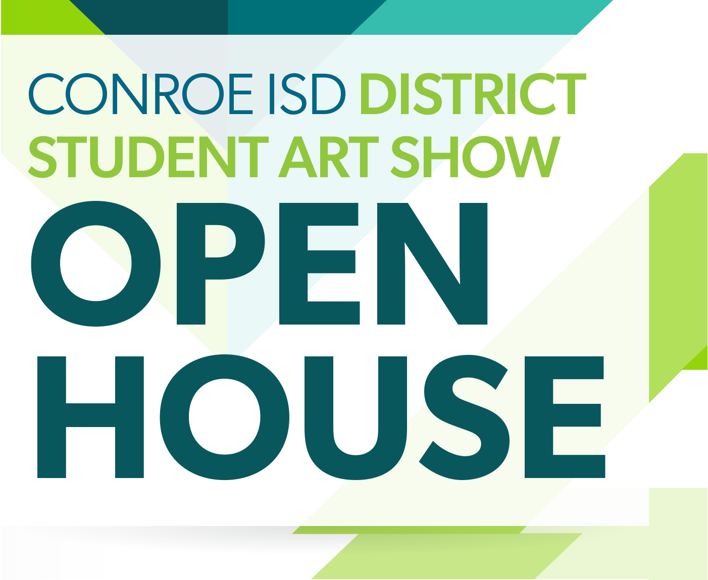 Conroe ISD to Hold District Art Show Open House