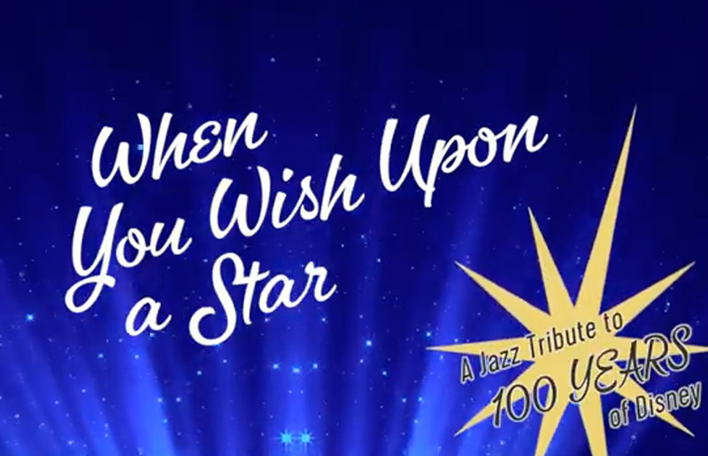 When You Wish Upon a Star: A Jazz Tribute to 100 Years of Disney Comes to Cypress Creek FACE
