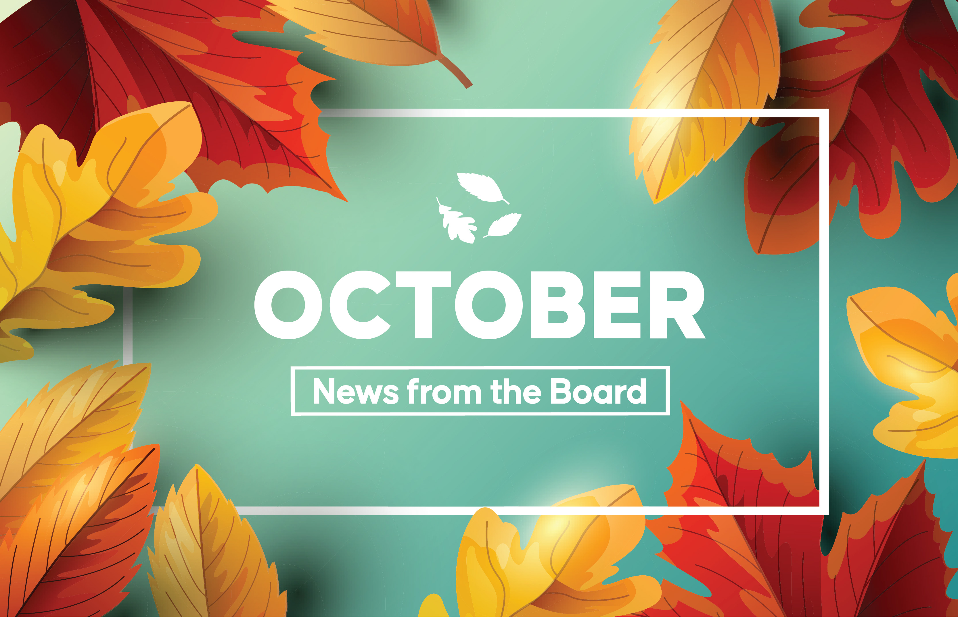 Yorktown Colony News from the Board - October 2023