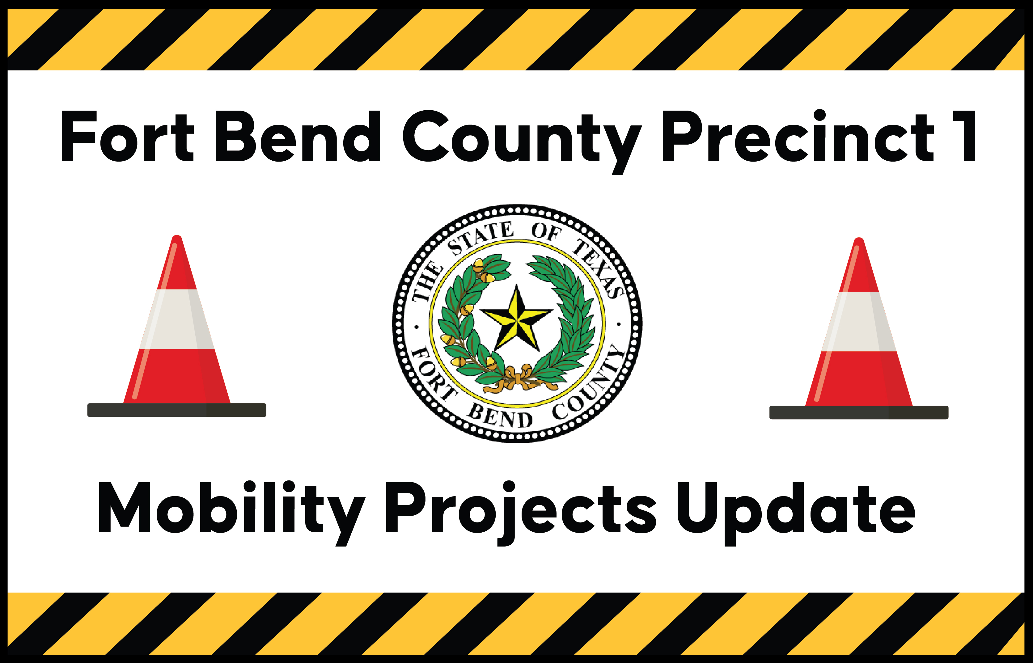 Fort Bend County Precinct 1 Provides Key Updates on Mobility Projects in January 2025 Meeting