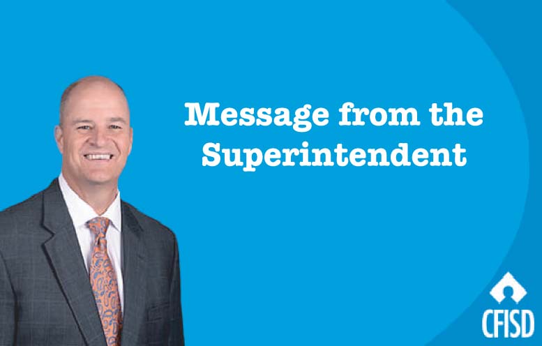 Message from CFISD Superintendent