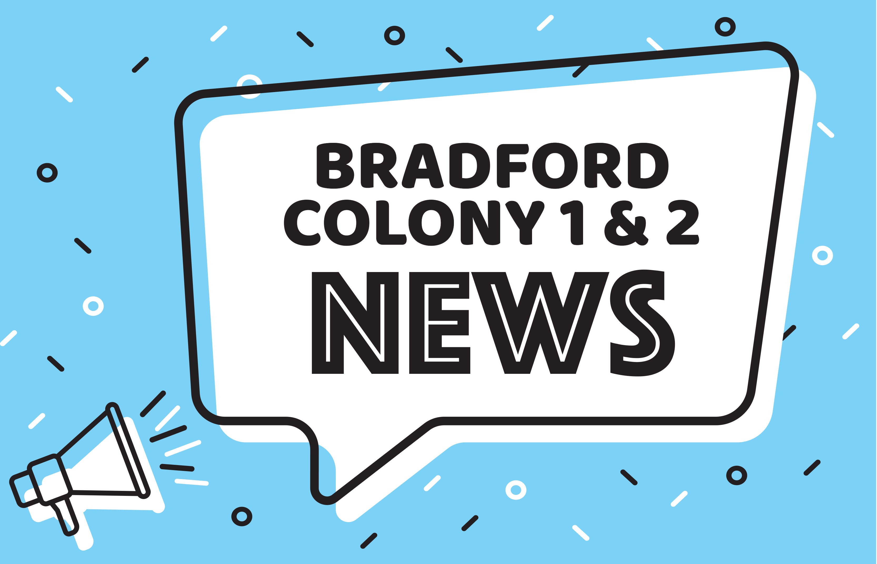 Bradford Colony 1 & 2 March News