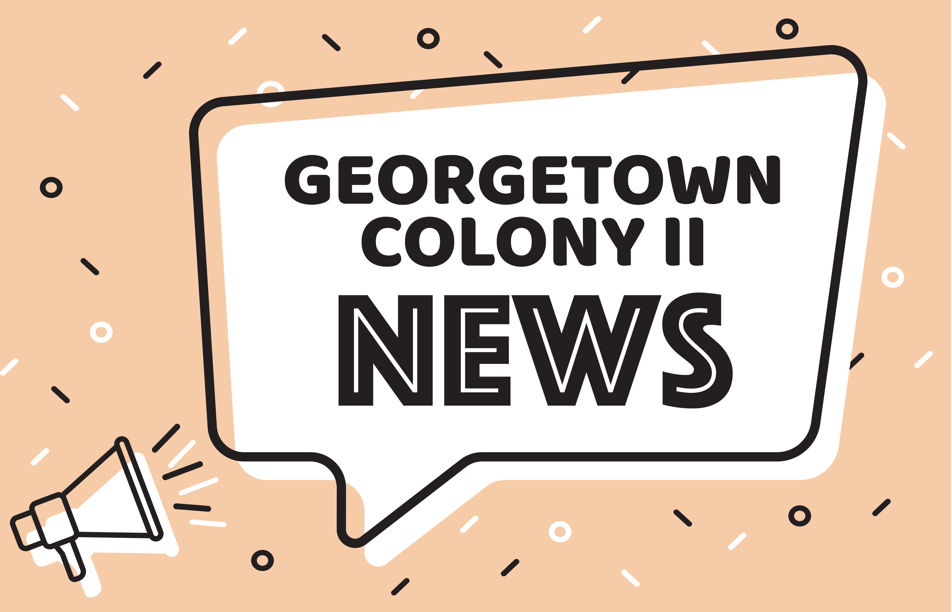 Georgetown Colony II March News