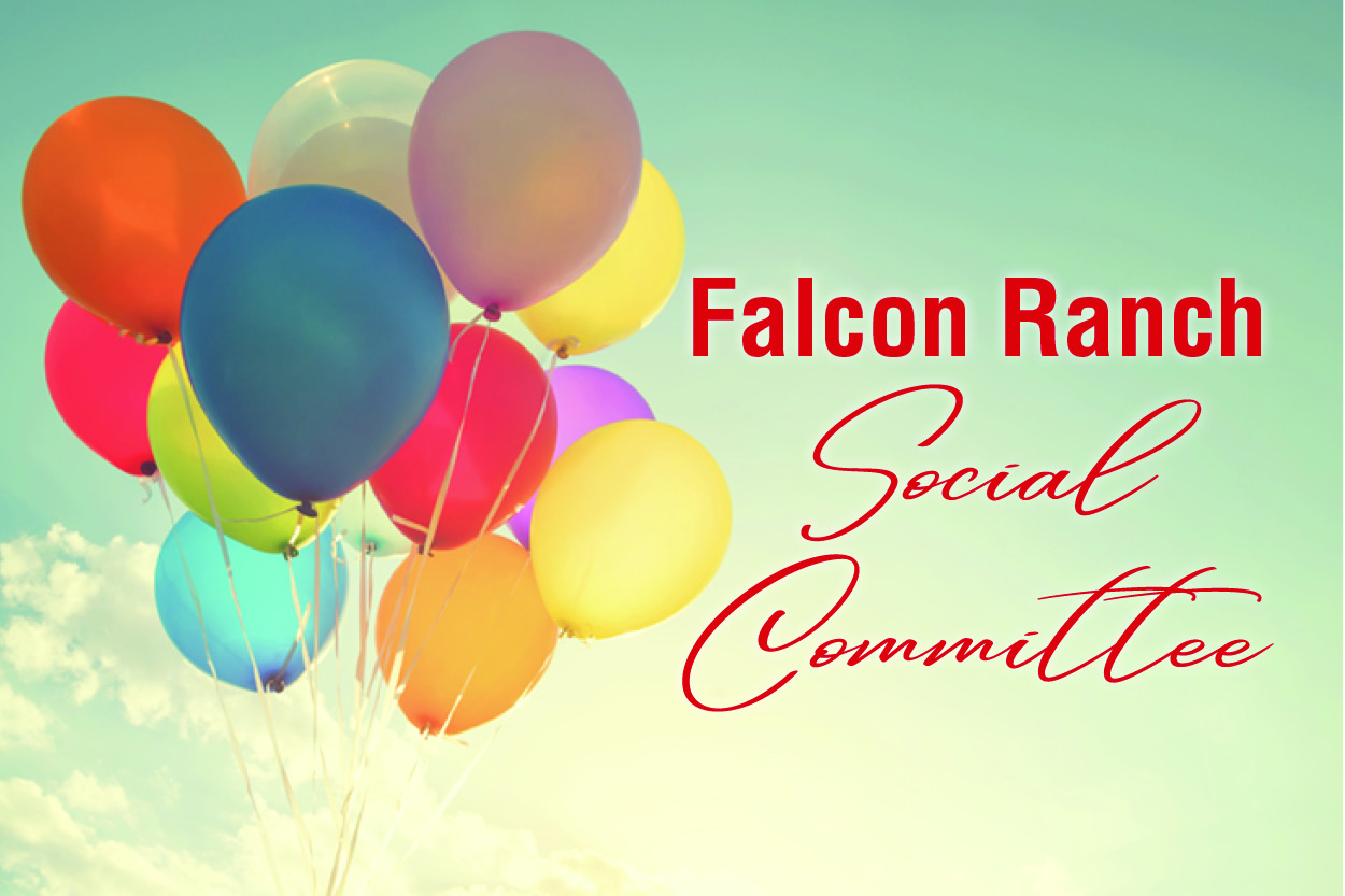 Welcome to the New Falcon Ranch Social Committee