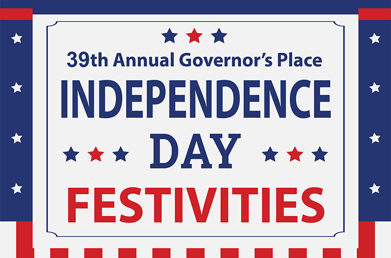 REMINDER: Governors Place Announces 39th Annual Independence Day Event