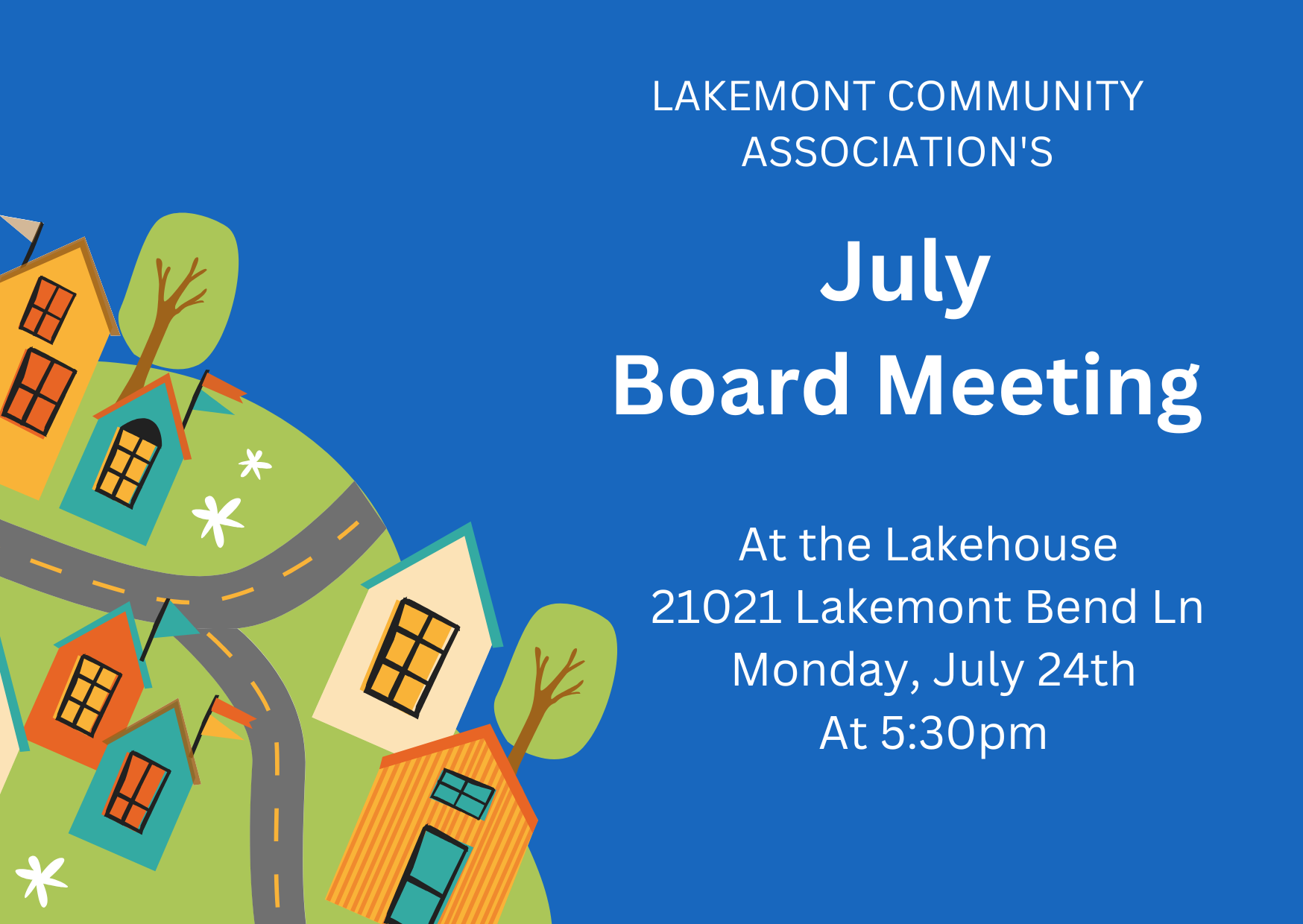 July Board Meeting Now In-Person