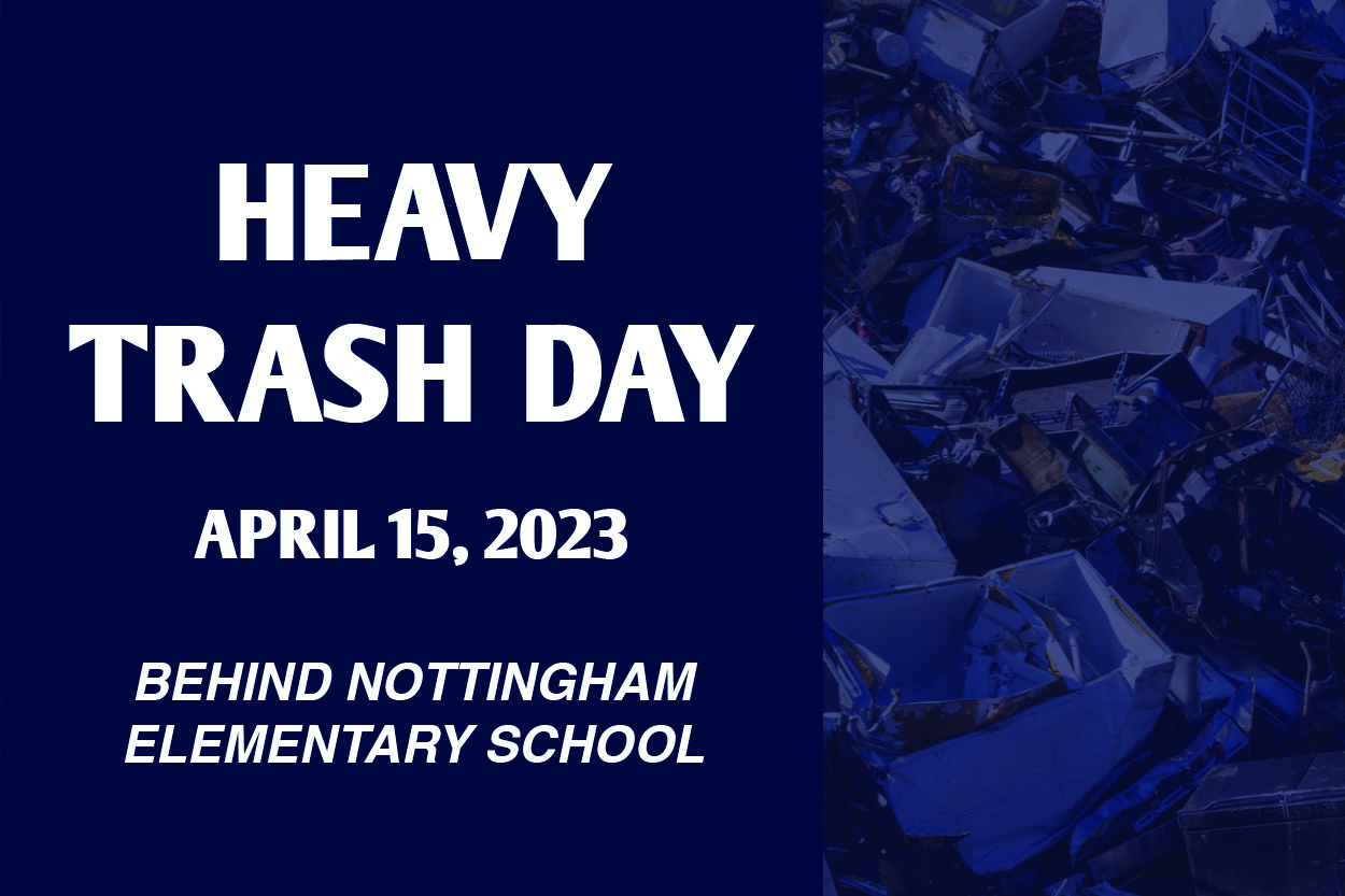 Heavy Trash Day Set for April 15th