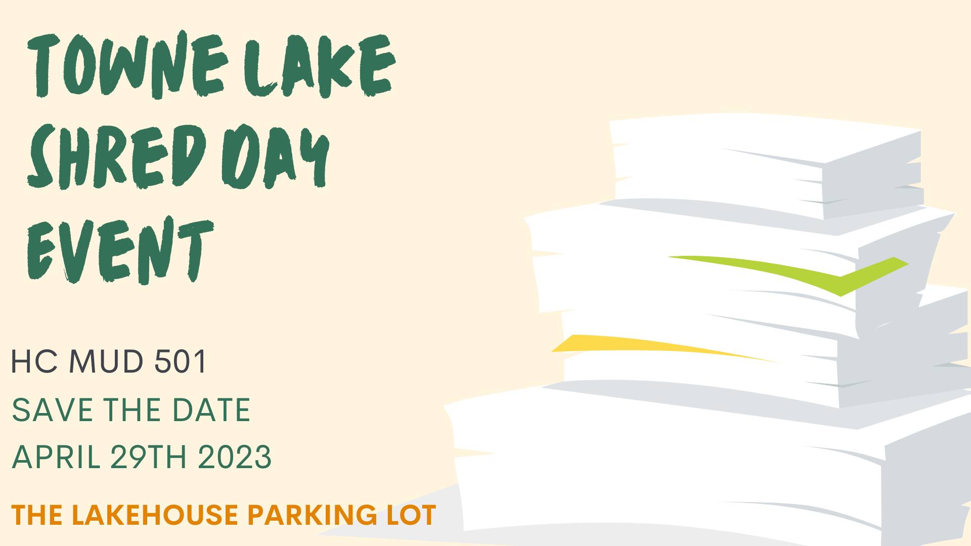 Towne Lake Shred Day Event - April 29th