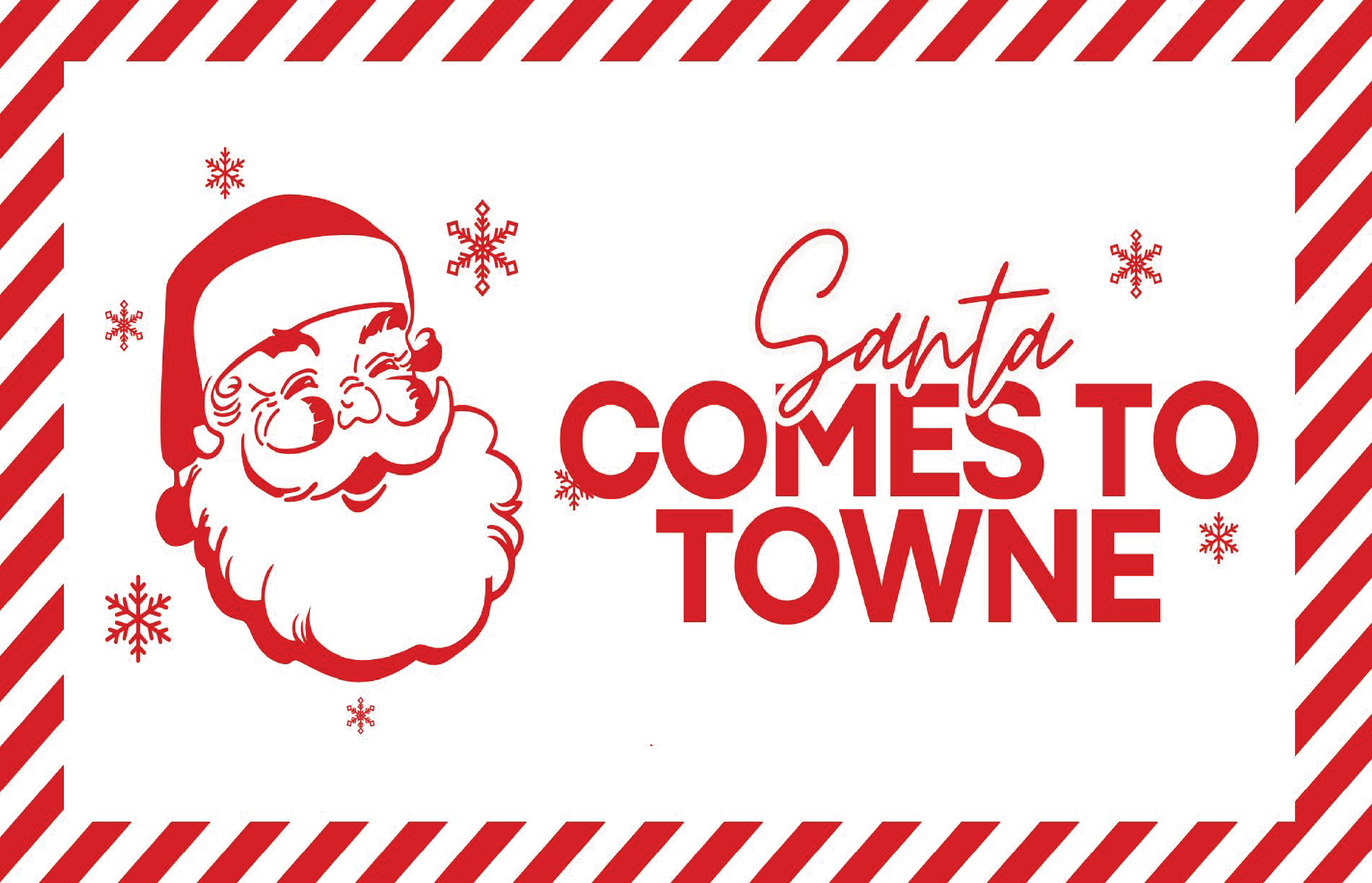 Santa Comes to Towne: A Magical Holiday Event at The Lakehouse